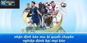 Nhận Định Kèo Mu