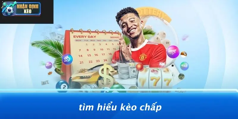 Tìm Hiểu Kèo Chấp