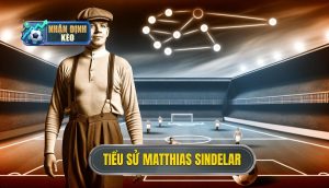 Tiểu Sử Matthias Sindelar