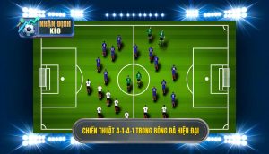 Chiến thuật 4-1-4-1 trong bóng đá hiện đại